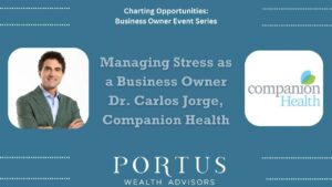 Dr Jorge Main Thumbnail Charting Opportunities thumbnail for Dr Carols Jorge Episode, including his picture, company logo (Companion Health) and name of the talk (Managing Stress as a Business Owner).