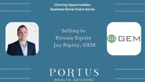 Jay Ripley Main Thumbnail Charting Opportunities thumbnail for talk with Jay Ripley, including his picture, company logo (GEM), and name of the talk (Selling to Private Equity)
