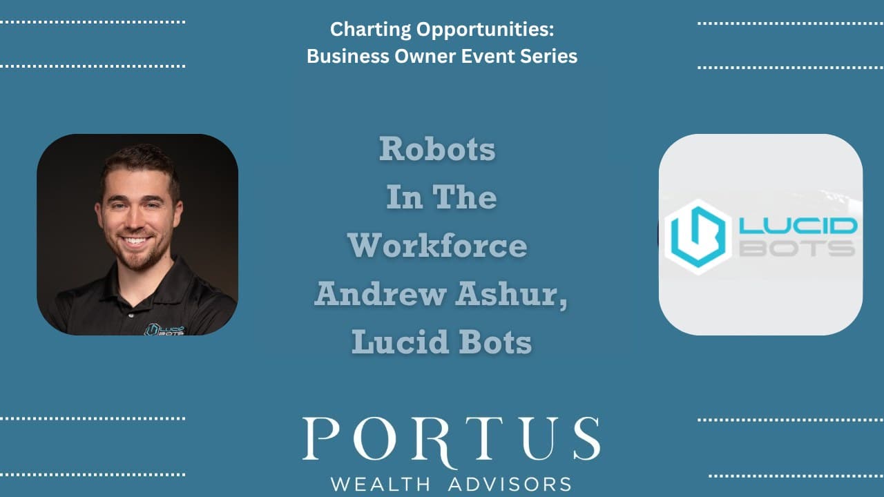 Charting Opportunities thumnail for video series with image of guest, Andrew Ashur, Lucid Bots logo, and the heading Robotics in the workforce