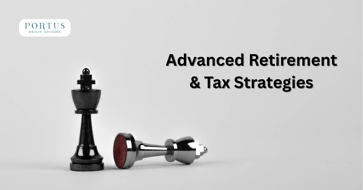 Queen chess piece standing beside an overturned king with the heading "Advanced Retirement and Tax Strategies".