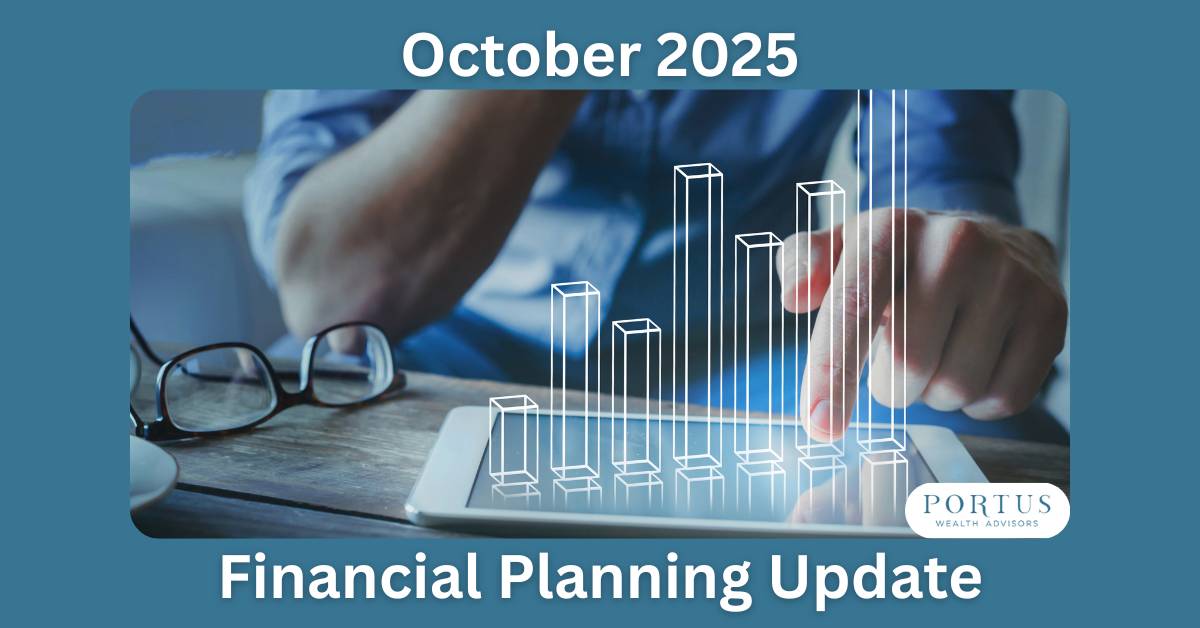 man working on tablet with 3d virtual bar chart standing off the screen with the headline October 2025 Financial Planning Update