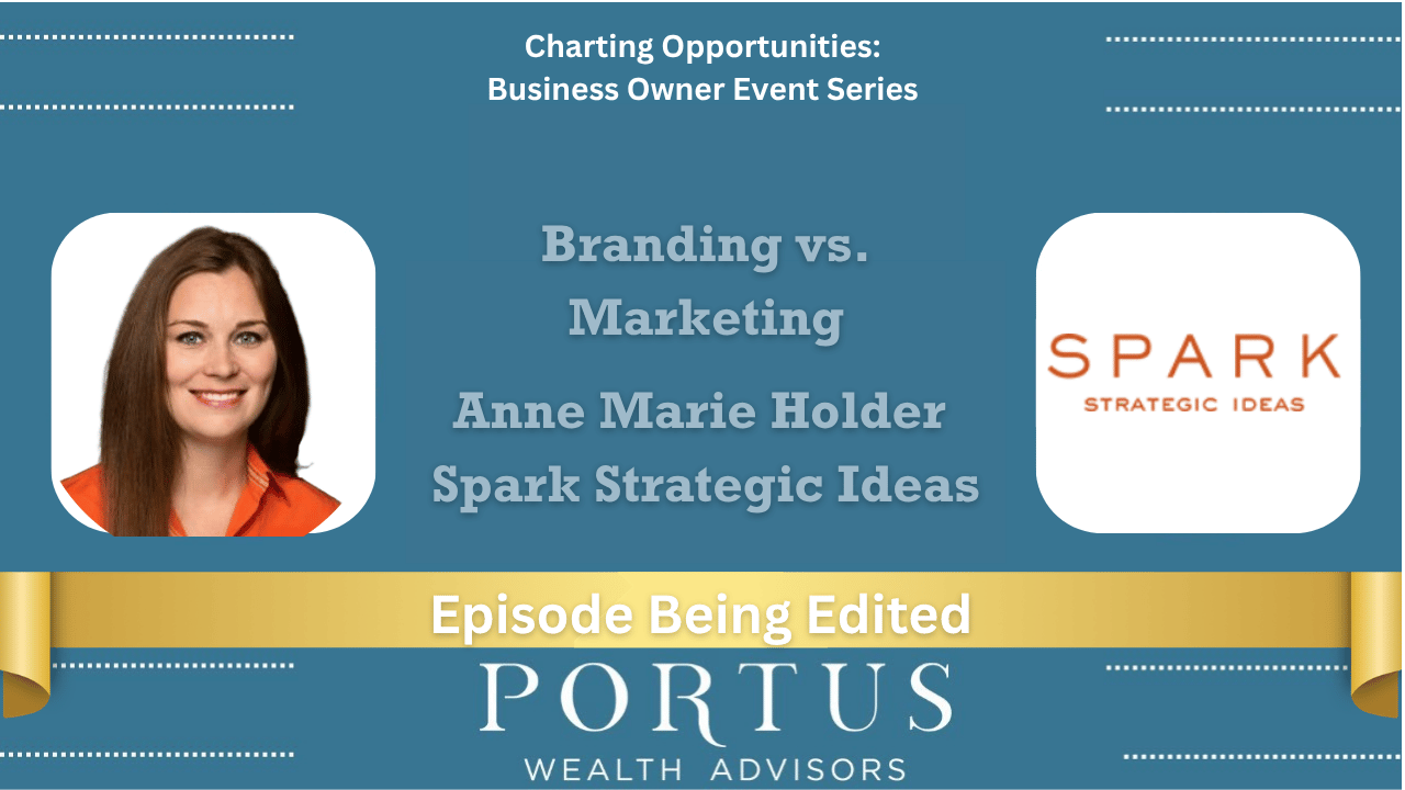 Charting Opportunities thumbnail for the monthly series, this month featuring Anne Marie Holder of Spark Strategic Ideas for her talk on Branding vs Marketing.