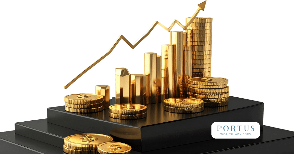 Gold coins stacked side by side with each stack to the right standing higher. Above the stack is a gold arrow moving up with the progession. Portus Wealth Advisors name in the bottom right corner.
