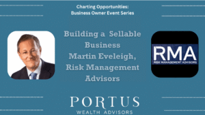 Charting Opportunities thumbnail with a picture of Martin Eveleigh who successfully sold his business Atlas Captive, along with the heading "Building a Sellable Business".